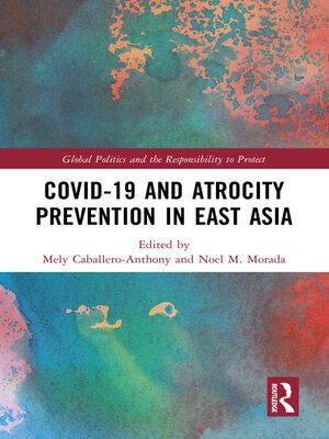 cover image of Covid-19 and Atrocity Prevention in East Asia
